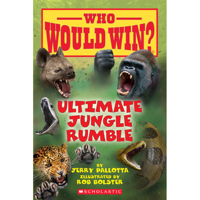 Who Would Win? Ultimate Jungle Rumble 9780545946094