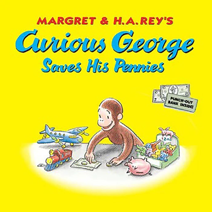 Curious George Saves His Pennies 9780547818535