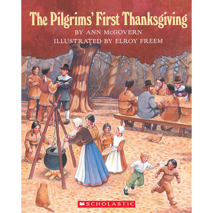 The Pilgrims' First Thanksgiving 9780590461887