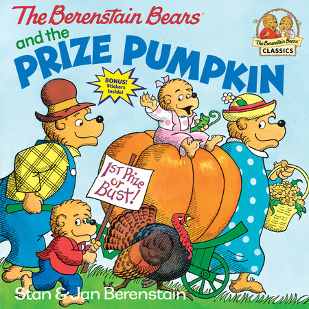 The Berenstain Bears and the Prize Pumpkin 0679808477