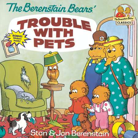 The Berenstain Bears' Trouble with Pets 9780679808480