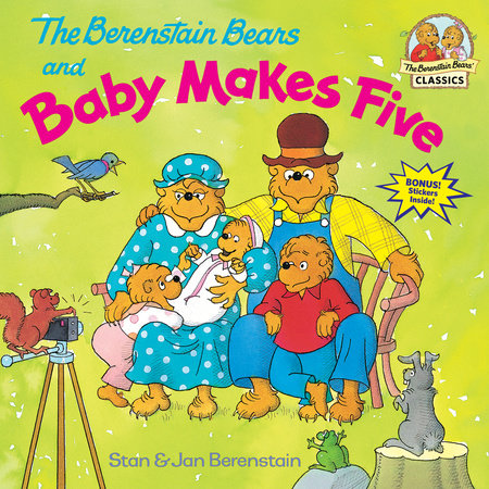 The Berenstain Bears and Baby Makes Five 9780679889601