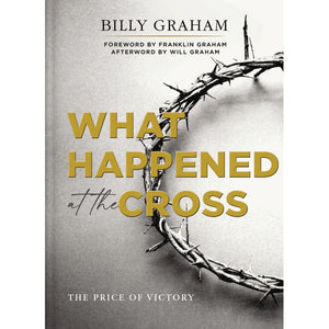 What Happened at the Cross 9780785265689