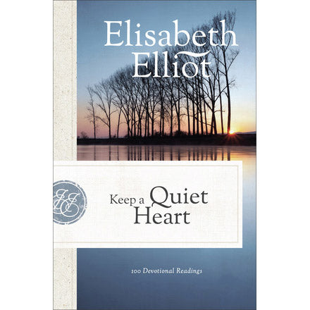 Keep a Quiet Heart 9780800740962