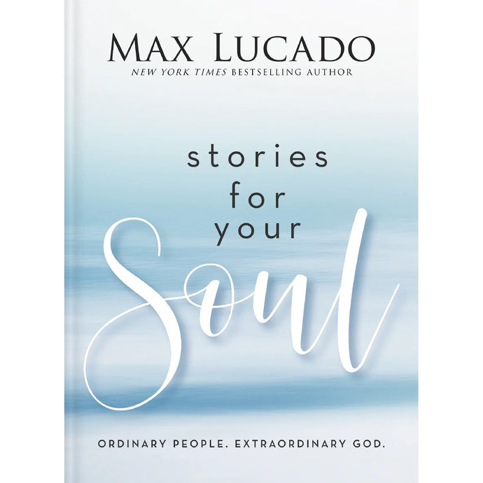 Stories for Your Soul 9781400339624