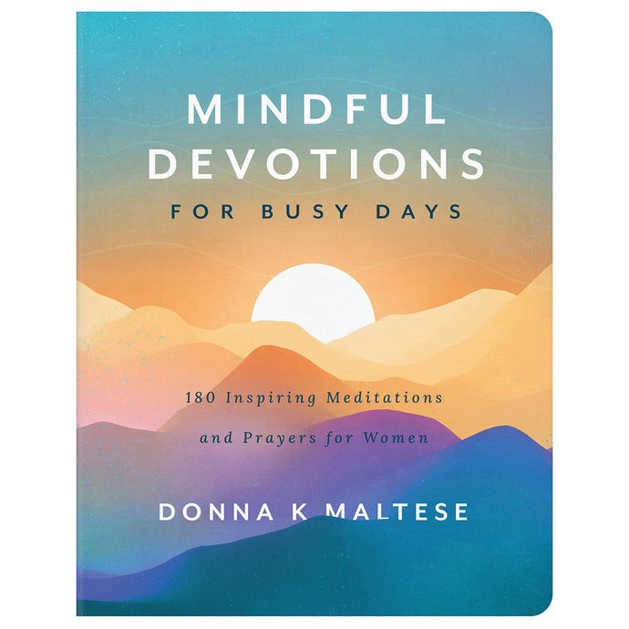 Mindful Devotions for Busy Days 96773