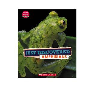 Just Discovered Amphibians 
9781339020068 Book Front