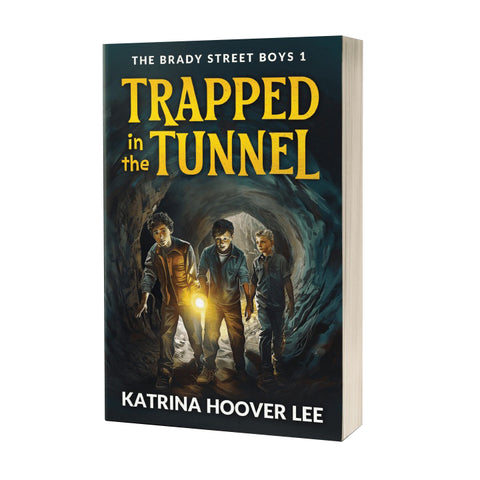 Trapped in the Tunnel by Katrina Hoover Lee 9781735903538