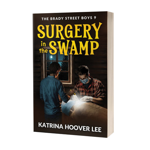 Surgery in the Swamp by Katrina Hoover Lee 9781958683149 