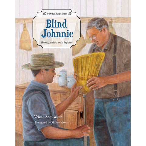 Blind Johnnie Children's Book by Velina Showalter 9781949648799