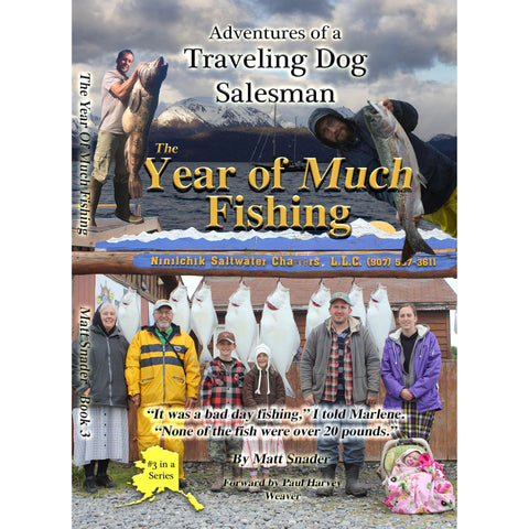 Year of Much Fishing