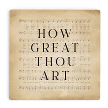 How Great Thou Art Coaster