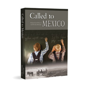 Called to Mexico