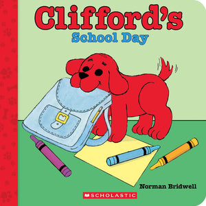 Clifford's School Day- Board Book 
9781339032320