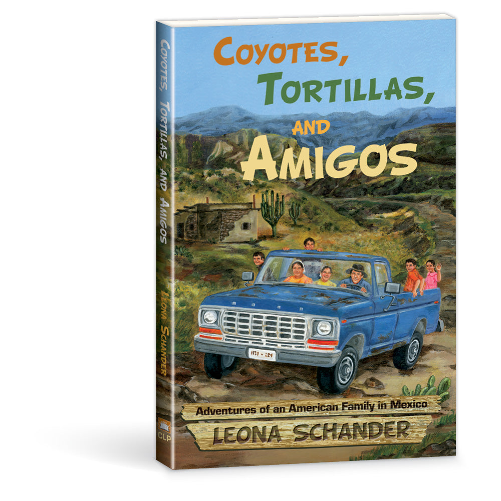 coyotes, tortillas, and amoigos book 
