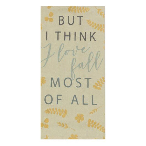 Fall Most of All Kitchen Towel DKT3000