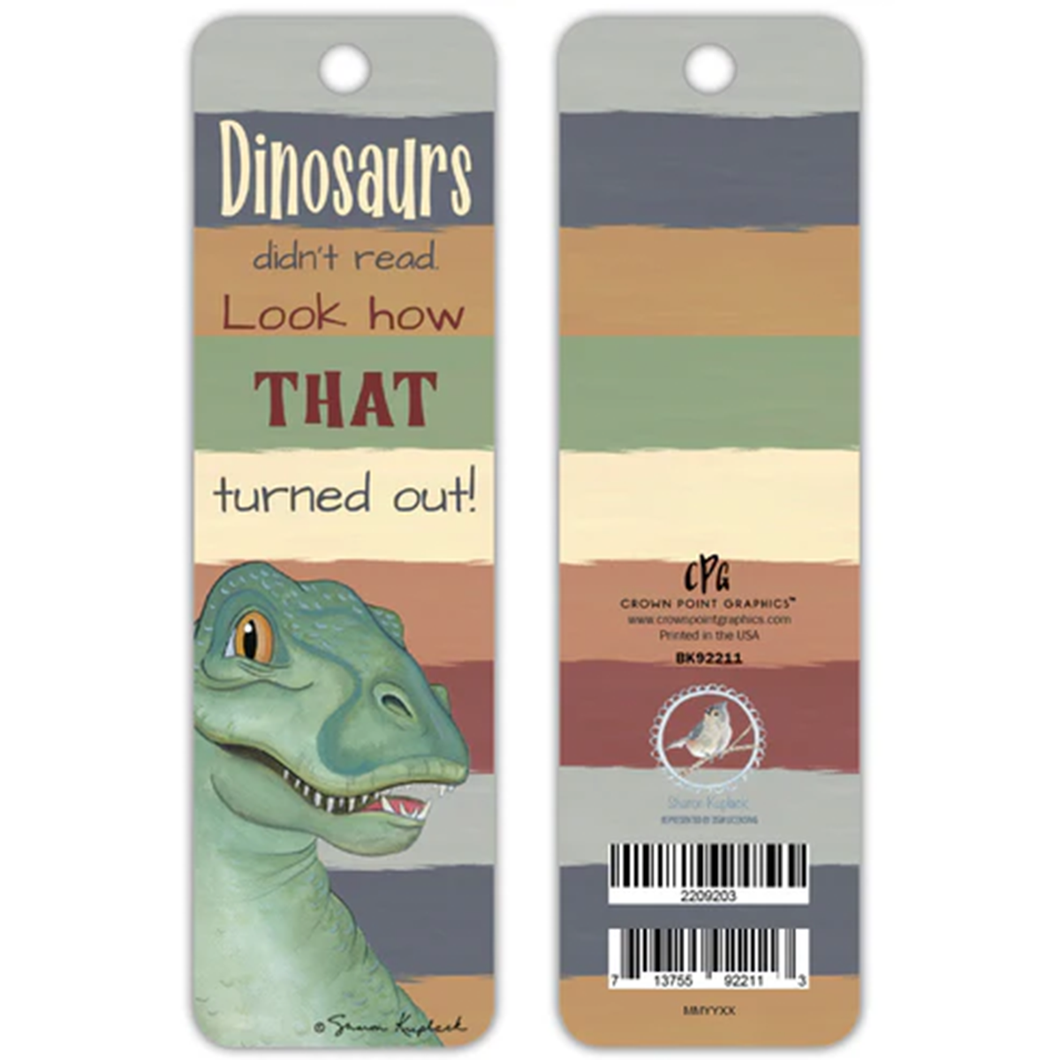 Dinosaurs Didn't Read Bookmark BK92211