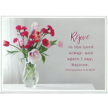 Front of Card 3: Rejoice in the Lord alway: and again I say, Rejoice. Philippians 4:4 KJV. Vase of Flowers