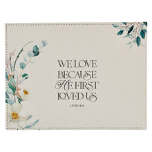 Back Cover of Guest Book: "We Love Because He First Loved Us. 1 John 4:19"