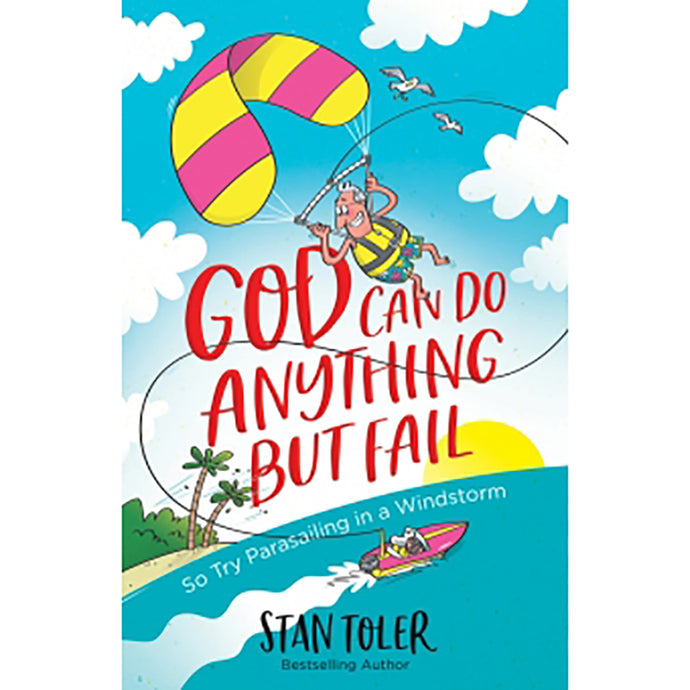 God Can Do Anything but Fail