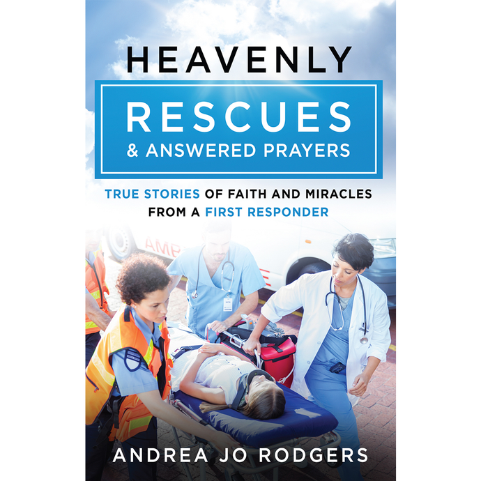 Heavenly Rescues and Answered Prayers 90011 Front