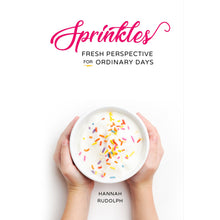 Sprinkles: Fresh Perspectives for Ordinary Days 9798989028702