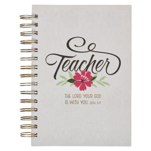 Front Cover of Teacher The Lord Is with You Wirebound Journal JLW182