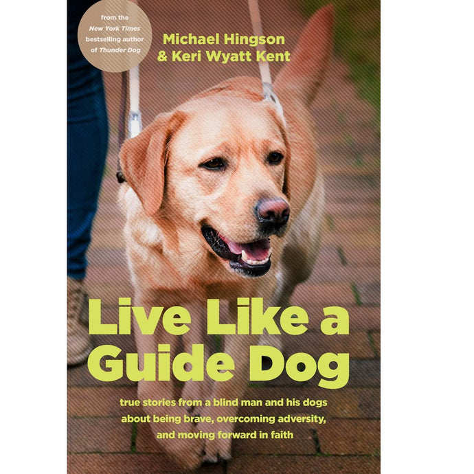 Live like a Guide Dog 89739