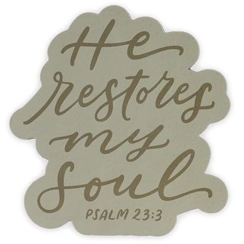 He Restores My Soul Inspriational Magnet