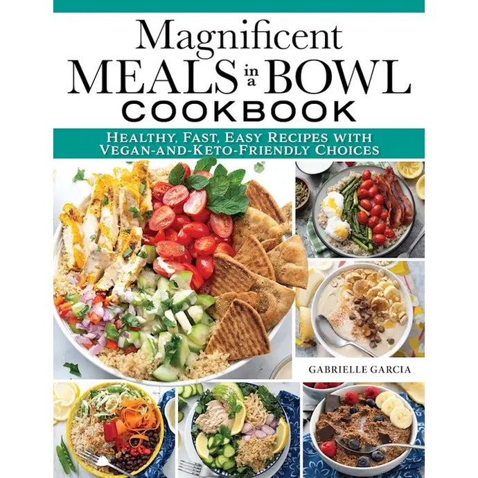 Magnificent Meals in a Bowl Cookbook 51499