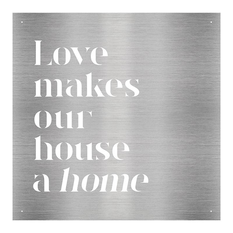 Love Makes Our House a Home Cutout Metal Sign N7075