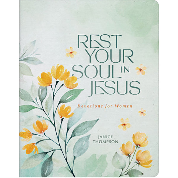 Rest Your Soul in Jesus 9781636094083 front cover