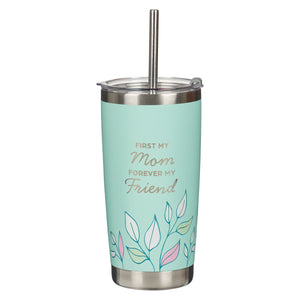 Front of First My Mom Stainless Steel Travel Mug SMUG267