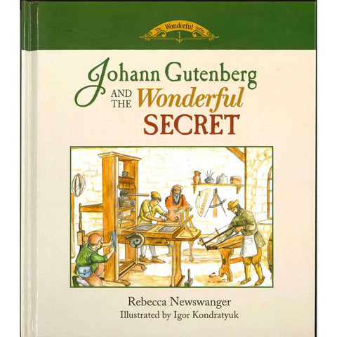 Johann Gutenberg and the Wonderful Secret EN3302