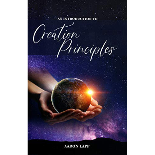 An Introduction to Creation Principles 65607