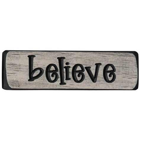 Believe wooden sign