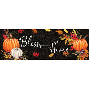 Fall and Winter Signature Signs bless this home