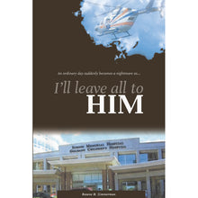 I'll Leave It All to Him book front cover