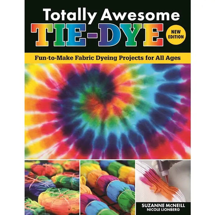 Totally Awesome Tie-Dye