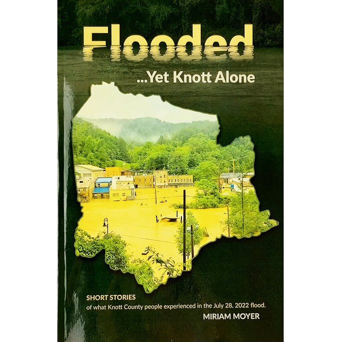 Flooded...Yet Knott Alone 337919