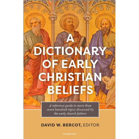 A Dictionary of Early Christian Beliefs 06178