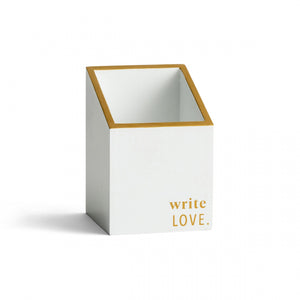 White with gold trim and lettering "Write Love" pencil holder