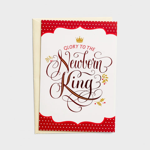 Glory To The Newborn King Card With Envelope
