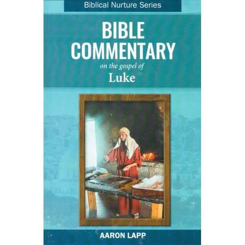 Bible Commentary - Luke