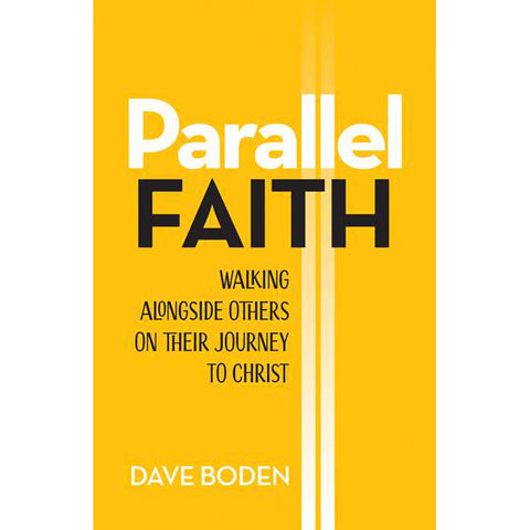 Parallel Faith, Walking Alongside Others on Their Journey to Christ 83478