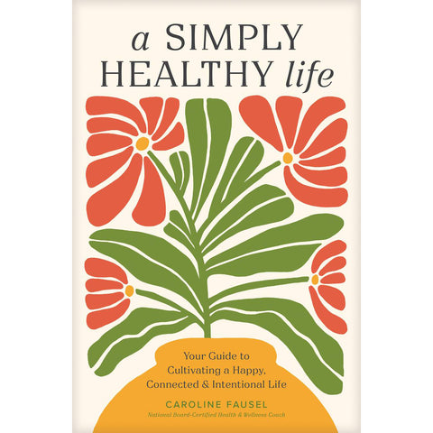A Simply Healthy Life 86905