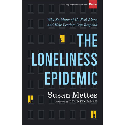 The Loneliness Epidemic