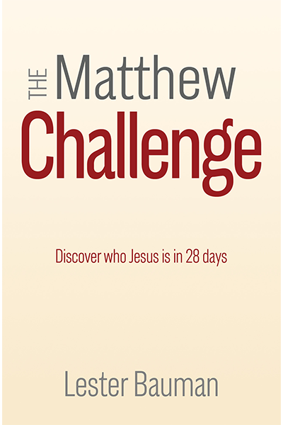 The Matthew Challenge book by Lester Bauman 9781950791200