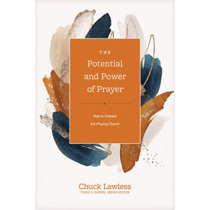 The Potential and Power of Prayer