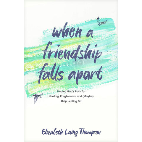 When a Friendship Falls Apart 63128